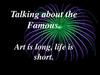 Говоря о знаменитом