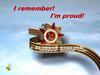 I remember! I'm proud!