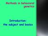 Methods in behavioral genetics