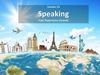 Speaking. Past experience (travel)