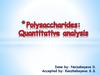 Polysaccharides: Quantitative analysis