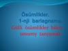 Ösümlikler. 1-nji barlagnama. Gülli ösümlikler bilen umumy tanyşmak