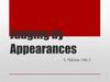 Judging by Appearances