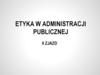 Etyka w administracji publicznej