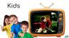 Kids