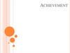 Achievement