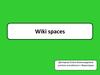 Сайт Wiki spaces