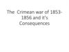The  Crimean war of 18531856 and it's Consequences