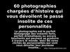 60 photographies chargées d’histoire qui vous dévoilent le passé insolite de ces personnalités