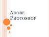 Програма Adobe Photoshop
