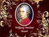 Wolfgang Amadeus Mozart