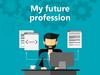 My future profession