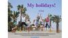 My holidays!