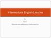 Intermediate English Lessons