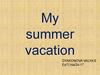 My summer vacation