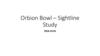 Orbion Bowl – sightline studies