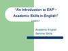 An Introduction to EAP – Academic Skills in English. Lesson 1