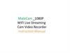 MateCam1080P. WIFI Live Streaming Cam. Video Recorder. Instruction Manual
