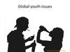 Global youth issues