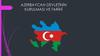 Azerbaycan devleti̇ni̇n kurulmasi ve tari̇hi̇