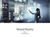 Mixed Reality