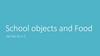 School objects and food