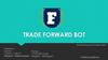 Программа Trade Forward Bot (для инвесторов). Валютный рынок Forex