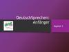 DeutschSprechen: Anfänger
