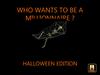 Who wants to be a millionnaire