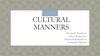 Cultural Manners