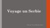 Voyage un Serbie