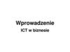 Wprowadzenie. ICT w biznesie