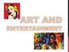 Art and entertainment