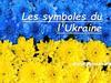 Les symboles du l'Ukraine
