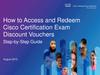 How to Access and Redeem Cisco Certification Exam Discount Vouchers. Step-by-Step Guide