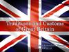 Traditions and Customs of Great Britain