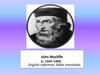 John Wycliffe (c. 1324–1384)