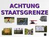 Achtung staatsgrenze