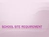 School site requirement