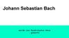 Johann Sebastian Bach