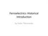 Ferroelectrics: historical introduction