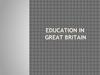 Education in Great Britain
