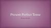 Present perfect