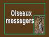 Oiseaux messagers