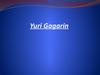 Yuri Gagarin