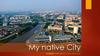 My native City