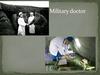 Military doctor