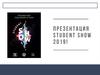 Student show 2019