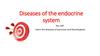 Diseases of the endocrine system