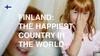 Finland: the happiest country in the world